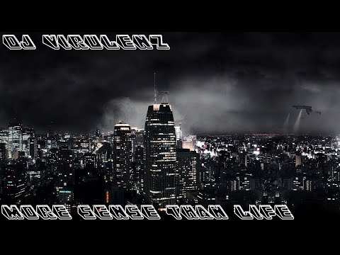DJ Virulenz - More Sense Than Life
