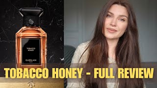GUERLAIN TOBACCO HONEY FRAGRANCE REVIEW - EVERYTHING YOU NEED TO KNOW