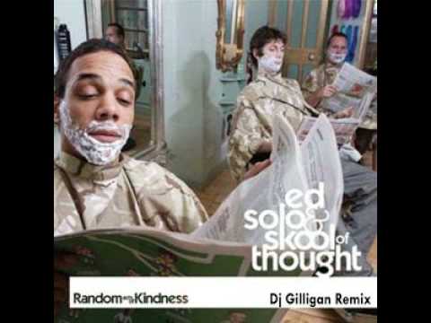 Ed Solo & Skool of Thought- We play the music(Dj Gilligan Remix)