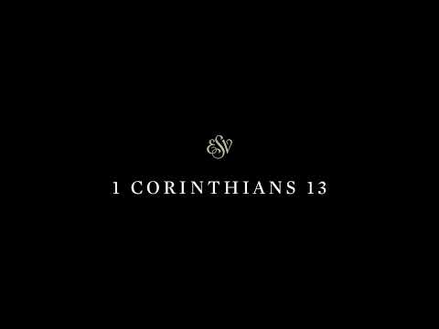 1 Corinthians 13 - English Standard Version (ESV)
