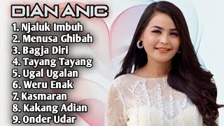 Download lagu FULL ALBUM TERBARU DIAN ANIC NJALUK IMBUH - MENUSA GHIBAH - BAGJA DIRI mp3