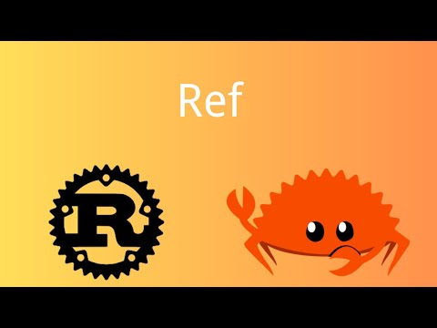 Rust Ref Tutorial 095