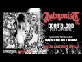 ANTAGONIST A.D - Dogs Blood (feat. JJ Peters ...