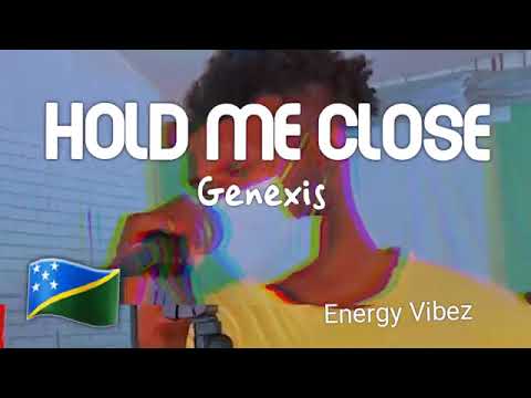 Genexis - Hold Me Close ( Soljam 2022)