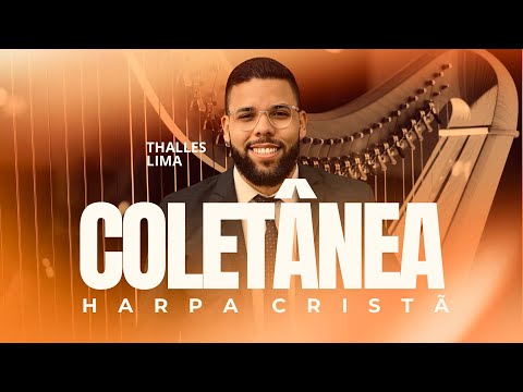 COLETÂNEA - HARPA CRISTÃ THALLES LIMA 