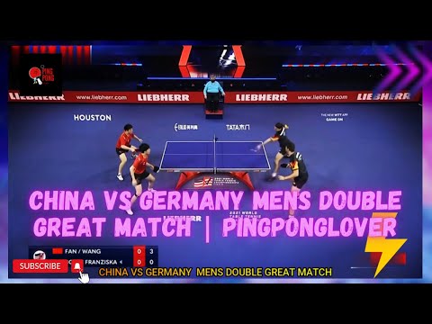 CHINA VS GERMANY MENS DOUBLE GREAT MATCH | PingpongLover