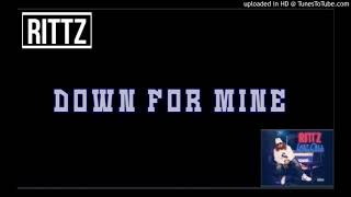 RITTZ (track 04 )- Down For Mine #lastcall #strangemusic
