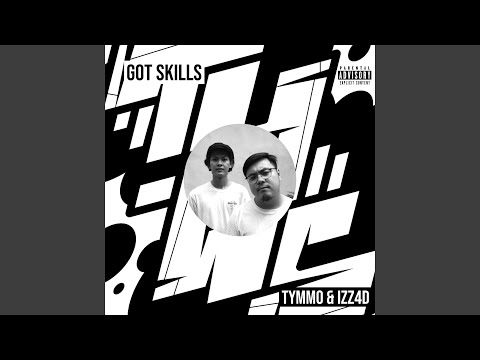 Got Skills (feat. DJ Lethal Skillz)