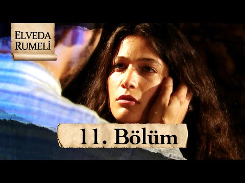 Elveda Rumeli 11. Bölüm | Full HD
