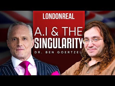 Dr. Ben Goertzel – Artificial Intelligence & The Singularity | PART 1 of 2