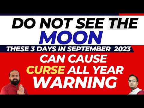 Do not see the moon these 3 days in September 2023 | Pathar Chauth | Kalank Chauth | Ganesh & Moon