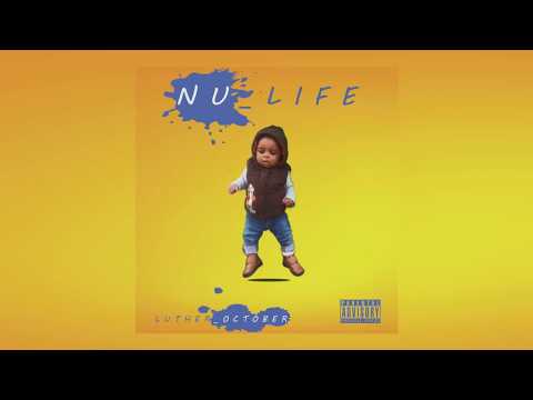 Nu_Life (by Luther_October)