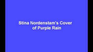 Stina Nordenstam - Purple Rain