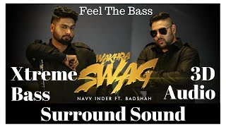 ☠ Extreme Bass Boosted 👉 Wakhra Swag - Navv Inder ft. Badshah | 3D Audio | Use Headphones 👾