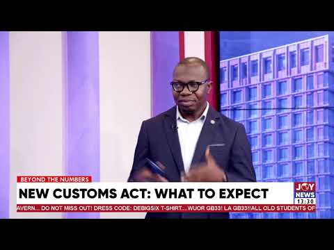 New Customs Act Explained: What to expect | Big Analysis
