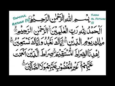Surah Al Fatihah #1 Recited by Samiyul Rayhan (11)