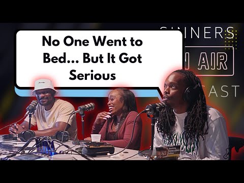 No One Went to Bed BUT IT GOT SERIOUS