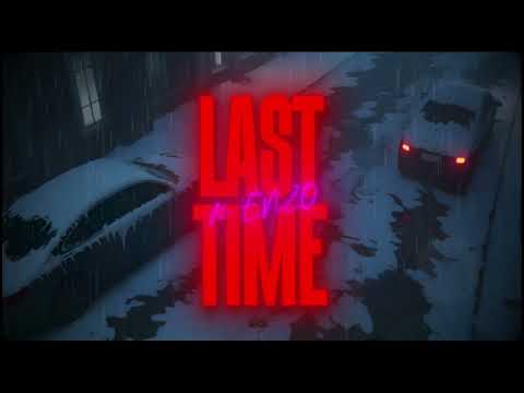 CK YG - Last Time ft. Enzo MF