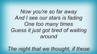 Take That - Like I Never Loved You At All Lyrics