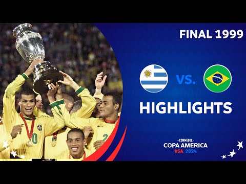 COPA AMÉRICA 1999 | BRASIL CAMPEÓN VS URUGUAY