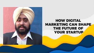 How digital marketing can shape the future of your startup
 image