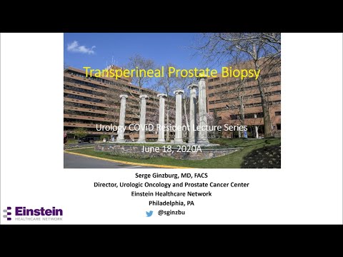 6.18.2020 Urology COViD Didactics - Transperineal Prostate Biopsy