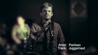 PARTISAN - Juggernaut.