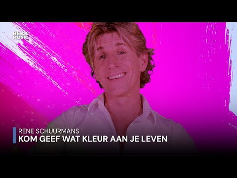 Rene Schuurmans - Kom Geef Wat Kleur Aan Je Leven (Officiële Videoclip)
