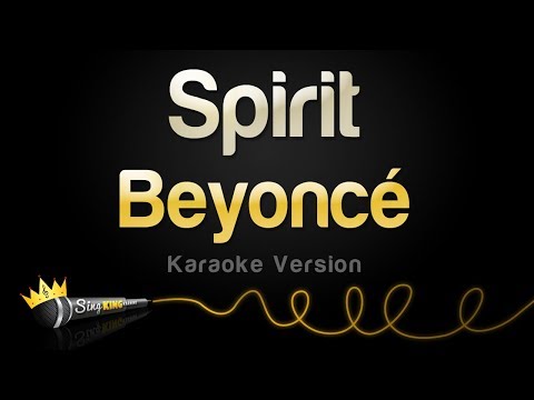 Beyoncé - Spirit from Disney&#39;s &quot;The Lion King&quot; (Karaoke Version)