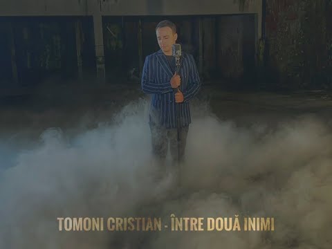 Tomoni Cristian - Între două inimi