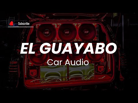 Car Audio 💥 EL GUAYABO 2 DOBLE TONO - Dj YeisonEAC