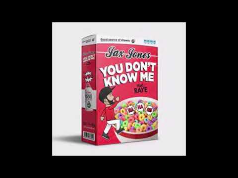 JAX JONES Feat. RAYE - You Don't Know Me (2018)