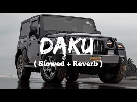 Daku (Slowed + Reverb) | Always For You🎧