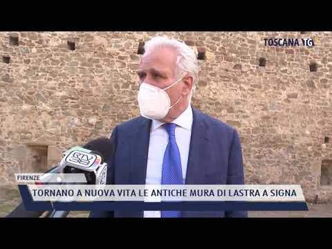 2021-05-06 FIRENZE - TORNANO A NUOVA VITA LE ANTICHE MURA DI LASTRA A SIGNA