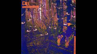 Del Tha Funkee Homosapien - Sleepin' on My Couch (Prod. Del, DJ Pooh, &amp; Ice Cube) (1991)