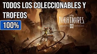 LITTLE NIGHTMARES 3 | Todos los Coleccionables y Trofeos | 100% | Guía