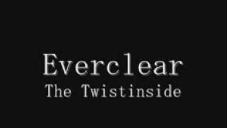 Everclear - The Twistinside