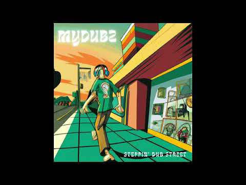 MyDubz ft. Docteur Ganjah - Aurora (Version)