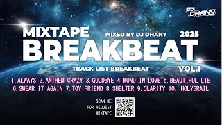 Download lagu DJ BREAKBEAT TERBARU FULL BASS 2025 - ALWAYS, ANTHEM CRAZY, MONO IN LOVE mp3 Download lagu DJ BREAKBEAT TERBARU FULL BASS 2025 - ALWAYS, ANTHEM CRAZY, MONO IN LOVE mp3