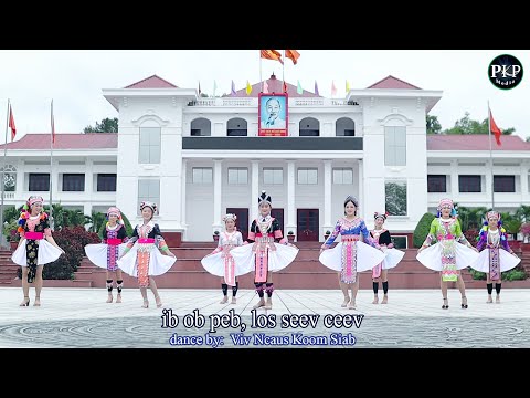 ib ob peb, los seev cev - Douachi Yang || Viv Ncaus Koom Siab