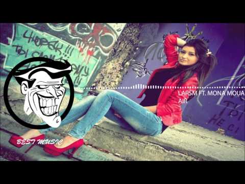 LARSM ft. Mona Moua - Air