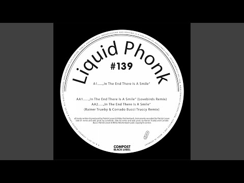 In the End There Is a Smile (Rainer Trueby & Corrado Bucci - Truccy Remix)