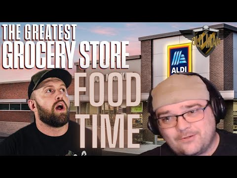 ALDI The Best Grocery Store On Earth by The Fat Electrician's Fat Files - Reaction