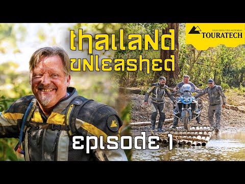 Thailand Unleashed - Episode 1 - A Touratech Adventure with Charley Boorman