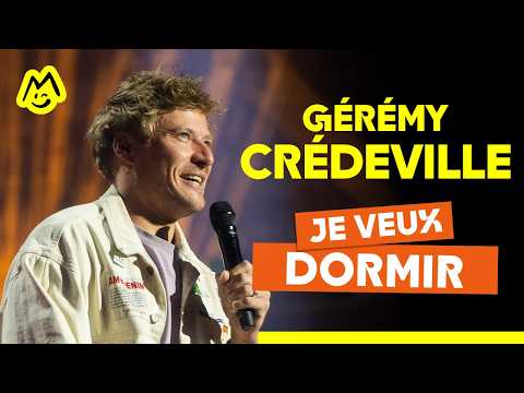 Gérémy Crédeville - Je veux dormir