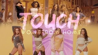 TOUCH FROM HOME - Fifth Harmony, Little Mix &amp; Ariana Grande (Mashup) | MV