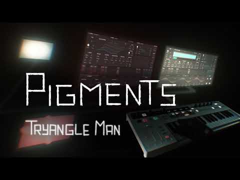 Arturia Pigments - Tryangle Man