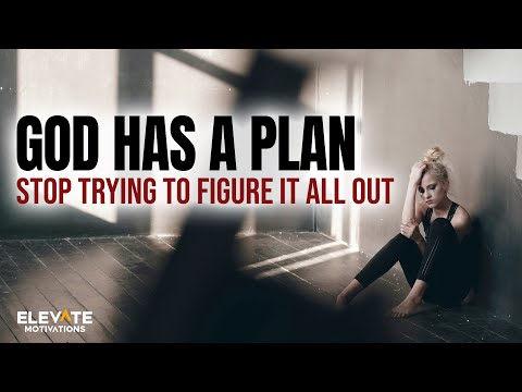 God Already Knows - Stop Figuring It Out | Christian Motivation