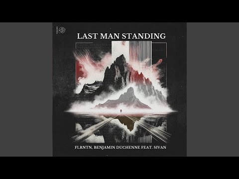 Last Man Standing (Extended Mix)