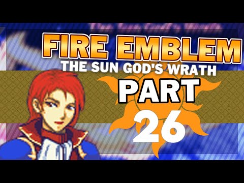 Recruit, kill, talk, the new K/M/F! Let's Play Fire Emblem: The Sun God's Wrath Part 26